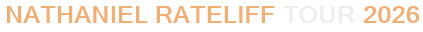Nathaniel Rateliff Tour 2026